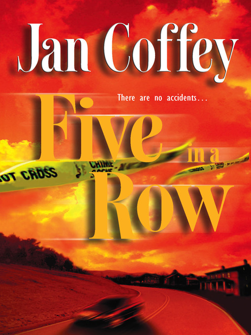 Title details for Five in a Row by Jan Coffey - Available